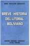 Breve Historia del Litoral Boliviano de Raúl Botelho (121 p.)