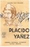 Placido Yañez de Antonio Díaz Villamil 